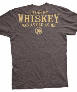 Old Mans Club I Wish My Whiskey Was As Old As Me T Shirt 3