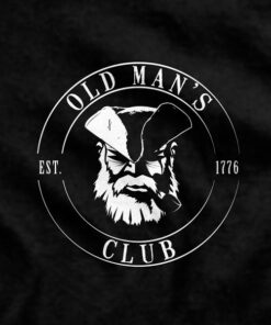 Old Man’s Club Still Dangerous T-Shirt Old Man’s Club Still Dangerous T-Shirt