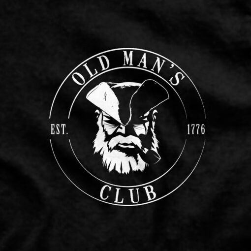 Old Man’s Club Still Dangerous T-Shirt