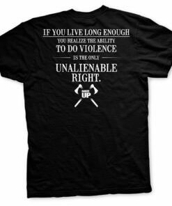 Old Man's Club-Violence is an Unalienable Right T-Shirt 2 Old Mans Club Violence is an Unalienable Right T Shirt 3