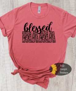 Blessed Leopard Mama Mother’s Day T-Shirt Blessed Leopard Mama Mother’s Day T-Shirt