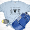 Buy Me A Farm And Tell Me You Hate The Government Country T-Shirt