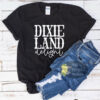 Dixie Land Delight Country Music Women’s T-Shirt
