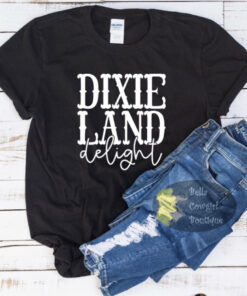 Dixie Land Delight Country Music Women’s T-Shirt Dixie Land Delight Country Music Women’s T-Shirt