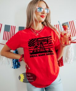 Drill Baby Drill Patriotic Women’s T-Shirt Drill Baby Drill Patriotic Women’s T-Shirt