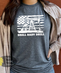 Drill Baby Drill Patriotic Women’s T-Shirt Drill Baby Drill Patriotic Women’s T-Shirt