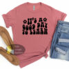 It’s A Good Day To Learn Teacher T-Shirt