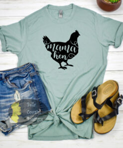Mama Hen Chicken Rooster Country Farm T-Shirt Mama Hen Chicken Rooster Country Farm T-Shirt
