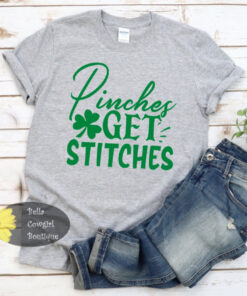 Pinches Get Stitches Funny St. Patrick’s Day Women’s T-Shirt Pinches Get Stitches Funny St. Patrick’s Day Women’s T-Shirt
