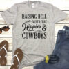 Raising Hell With The Hippies And The Cowboys Country Music Women’s T-Shirt