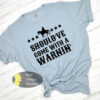 Should’ve Come With A Warning Country Music T-Shirt