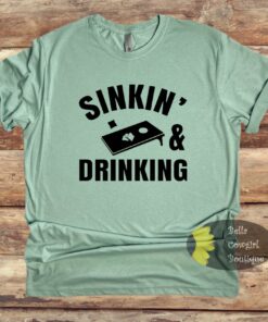 Sinkin’ And Drinking Cornhole T-Shirt Sinkin’ And Drinking Cornhole T-Shirt
