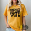 Somebody’s Spoiled Ass Wife Funny T-Shirt