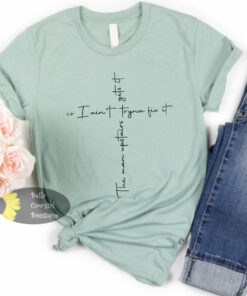 The Man Upstairs Gets It I Ain’t Tryna Fix It Cross Country Music T-Shirt The Man Upstairs Gets It I Ain’t Tryna Fix It Cross Country Music T-Shirt