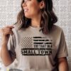 Try That In A Small Town American Flag Patriotic Country Music T-Shirt