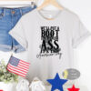 We’ll Put A Boot In Your Ass It’s The American Way Country Music Patriotic T-Shirt