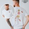 49Ers Shirt Sweatshirt Hoodie San Francisco 49Ers T Shirt Mens Womens Toddler Sf 49Ers Game Today Shirts Near Me Brock Purdy 49Ers Players 13 Shirt