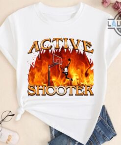 Active Shooter Shirt NEW Active Shooter Basketball Shirt Active Shooter In The Building Shirt Meme Sweatshirt Hoodie Long Sleeve Shirt Tshirt Active Shooter Shirt NEW Active Shooter Basketball Shirt Active Shooter In The Building Shirt Meme Sweatshirt Hoodie Long Sleeve Shirt Tshirt