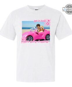 Barbie Get In Loser Were Going Shopping Shirt Tshirt Sweatshirt Hoodie Get In Loser Meme Barbie T Shirt Movie Mean Girls Tshirt Black Barbie Tee Shirt Barbie Get In Loser Were Going Shopping Shirt Tshirt Sweatshirt Hoodie Get In Loser Meme Barbie T Shirt Movie Mean Girls Tshirt Black Barbie Tee Shirt