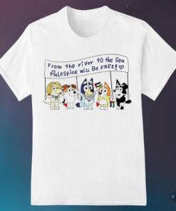 Bluey Free Palestine Shirt Tiktok Viral From The River To The Sea Palestine Will Be Free Tshirt Sweatshirt Hoodie Bluey Free Palestine Shirt Tiktok Viral From The River To The Sea Palestine Will Be Free Tshirt Sweatshirt Hoodie