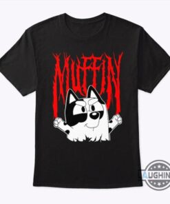 Bluey Muffin Metal Shirt Sweatshirt Hoodie Mens Womens Bluey Death Metal Shirts Heavy Metal Bluey Tshirt Funny Disney Cartoon Tee