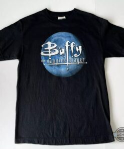 Buffy The Vampire Slayer Shirt People To See Demons To Kill