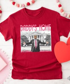 Daddys Home Trendy Donald Trump Mugshot Shirt Sale Daddys Home Trendy Donald Trump Mugshot Shirt Sale