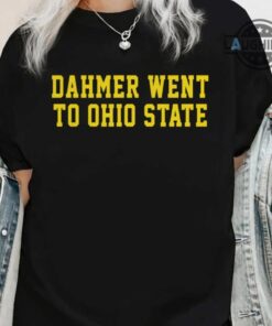 Dahmer Went To Ohio State Shirt Sweatshirt Hoodie Mens Womens Kids Ohio State University Shirts Serial Killerjeffrey Dahmer Tshirt Michigan Wolverines Fans Shocking Dahmer Went To Ohio State Shirt Sweatshirt Hoodie Mens Womens Kids Ohio State University Shirts Serial Killerjeffrey Dahmer Tshirt Michigan Wolverines Fans Shocking