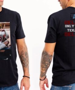 Danny Stutsman Shirt Sweatshirt Hoodie Double Sided University Of Oklahoma Sooners Football Shirts Oklahoma Only Fears God Texas Fears Oklahoma Tshirt