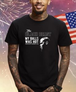 Derrick Lewis My Balls Was Hot Tshirt Agr Derrick The Black Beast Tee Bestseller In Ufc Merchandise Derrick Lewis My Balls Was Hot Tshirt Agr Derrick The Black Beast Tee Bestseller In Ufc Merchandise