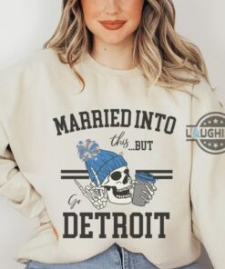 Detroit Lions Apparel Near Me Clearance Sale Football Crewneck Sweatshirt Tshirt Hoodie Married Into This But Go Detroit Skull Dead Inside Detroit Lions Apparel Near Me Clearance Sale Football Crewneck Sweatshirt Tshirt Hoodie Married Into This But Go Detroit Skull Dead Inside