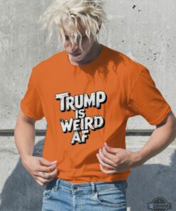 Donald Trump Is Weird Af Shirt President Donald Trump Vs Kamala Harris Funny Shirts 2024 Donald Trump Is Weird Af Shirt President Donald Trump Vs Kamala Harris Funny Shirts 2024