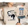 Drake 21 Savage Tour Rescheduled Sweatshirt Drake Its All A Blur Tour 2023 Shirt Drake 21 Savage Tour 21 Savage Rapper Shirt Tshirt Sweatshirt Hoodie Gift