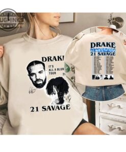 Drake 21 Savage Tour Rescheduled Sweatshirt Drake Its All A Blur Tour 2023 Shirt Drake 21 Savage Tour 21 Savage Rapper Shirt Tshirt Sweatshirt Hoodie Gift Drake 21 Savage Tour Rescheduled Sweatshirt Drake Its All A Blur Tour 2023 Shirt Drake 21 Savage Tour 21 Savage Rapper Shirt Tshirt Sweatshirt Hoodie Gift