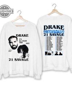 Drake 21 Savage Tour Rescheduled Sweatshirt Drake Its All A Blur Tour 2023 Shirt Her Loss Tee Drake 21 Savage Tour 21 Savage Rapper Shirt Tshirt Sweatshirt Hoodie Drake 21 Savage Tour Rescheduled Sweatshirt Drake Its All A Blur Tour 2023 Shirt Her Loss Tee Drake 21 Savage Tour 21 Savage Rapper Shirt Tshirt Sweatshirt Hoodie