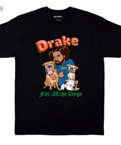 Drake Tshirt For All The Dogs Tshirt Sweatshirt Hoodie Mens Womens Music Gift For Fans Drake Tshirt For All The Dogs Tshirt Sweatshirt Hoodie Mens Womens Music Gift For Fans