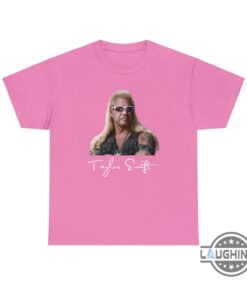 Funny Dog The Bounty Hunter Taylor Swift Shirt Sweatshirt Hoodie Long Sleeve Shirt T Shirt For Adults Kids Mens Womens 1