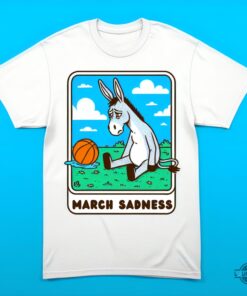 Funny March Sadness Sweatshirt Funny March Sadness Sweatshirt