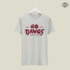 Georgia Bulldogs Football T Shirt Sweatshirt Hoodie Go Dawgs Gif Go Dawgs Sic Em Shirts Lets Go Dawgs Meme Shirt Georgia Football Game Tshirt Georgia Football Shirt
