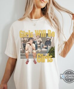 Girls Will Be Girls Witch T Shirt Sweatshirt Hoodie Golden Girls Thug Life Tshirt Sweatshirt Hoodie Funny Ironic Sarcastic Silly Graphic Tee Girls Will Be Girls Witch T Shirt Sweatshirt Hoodie Golden Girls Thug Life Tshirt Sweatshirt Hoodie Funny Ironic Sarcastic Silly Graphic Tee
