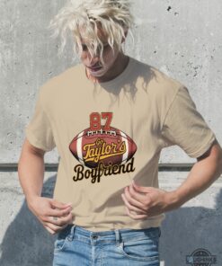 Go Taylors Boyfriend Kansas City Chiefs Shirt Football Taylor Swift Funny Tee Go Taylors Boyfriend Kansas City Chiefs Shirt Football Taylor Swift Funny Tee