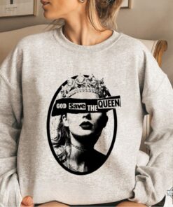 God Save The Queen Taylor Swift Shirt Sweatshirt Hoodie Mens Womens Kids Taylors Version Eras Tour 2023 Shirts Swities Tshirt Gift For Fans God Save The Queen Taylor Swift Shirt Sweatshirt Hoodie Mens Womens Kids Taylors Version Eras Tour 2023 Shirts Swities Tshirt Gift For Fans