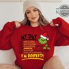 Grinch My Day Sweatshirt Tshirt Hoodie Long Sleeve Shirt Mens Womens Kids Grinch Schedule Shirt Grinch Christmas Tree T Shirt The Grinch Shirts Xmas 2023 Gift