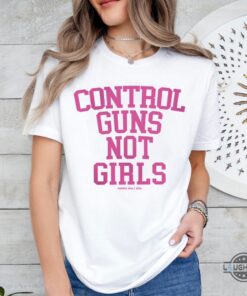 Harris Walz 2024 Control Guns Not Girls Shirt Harris Walz 2024 Control Guns Not Girls Shirt