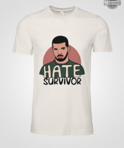 Hate Survivor Hoodie Sweatshirt Tshirt Mens Womens Kids Hate Survivor Shirt Drake Rapper Shirts 8Am In Charlotte Drake Album Concert Funny Hatred T Shirt Drake Tour Hate Survivor Hoodie Sweatshirt Tshirt Mens Womens Kids Hate Survivor Shirt Drake Rapper Shirts 8Am In Charlotte Drake Album Concert Funny Hatred T Shirt Drake Tour