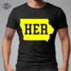 Hawkeye Her Caitlin Clark Shirt Tshirt Sweatshirt Hoodie Iowa Hawkeyes Basketball Tee Gift