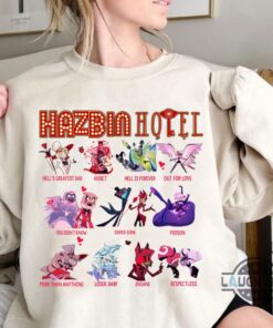 Hazbin Hotel Songs T Shirt Sweatshirt Hoodie Poison Loser Addict Stayed Gone Insane Tee Hazbin Hotel Songs T Shirt Sweatshirt Hoodie Poison Loser Addict Stayed Gone Insane Tee