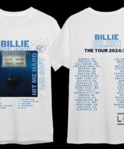 Hit Me Hard And Soft Billie Eilish Tour 2024 T Shirt Trendy And Stylish Merchandise For Fans Hit Me Hard And Soft Billie Eilish Tour 2024 T Shirt Trendy And Stylish Merchandise For Fans