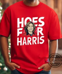 Hoes For Harris Shirt Vote Kamala Harris For President 2024 Tee Shirts Hoes For Harris Shirt Vote Kamala Harris For President 2024 Tee Shirts