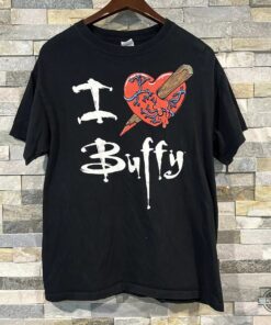 I Love Buffy The Vampire Slayer Shirt I Love Buffy The Vampire Slayer Shirt